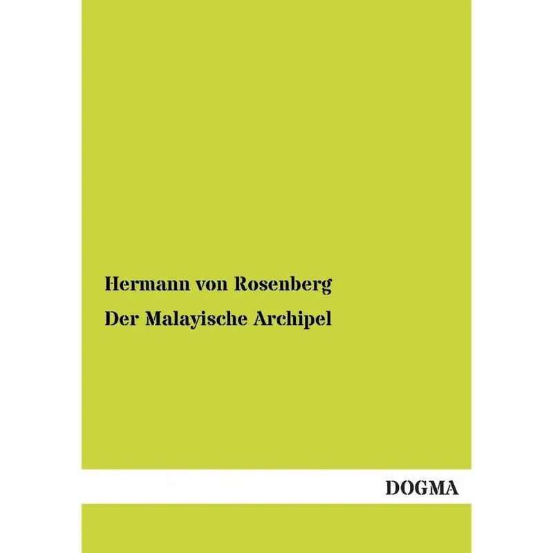 Der Malayische Archipel