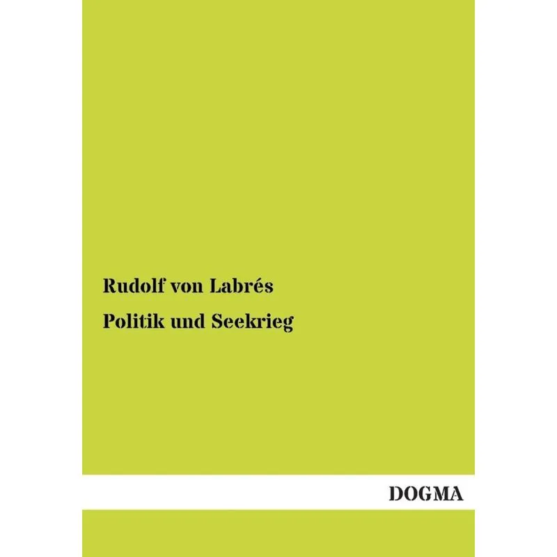 Politik und Seekrieg
