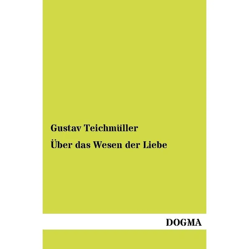 Über das Wesen der Liebe