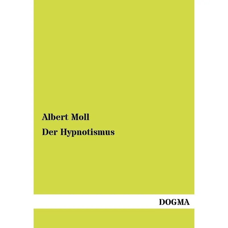 Der Hypnotismus