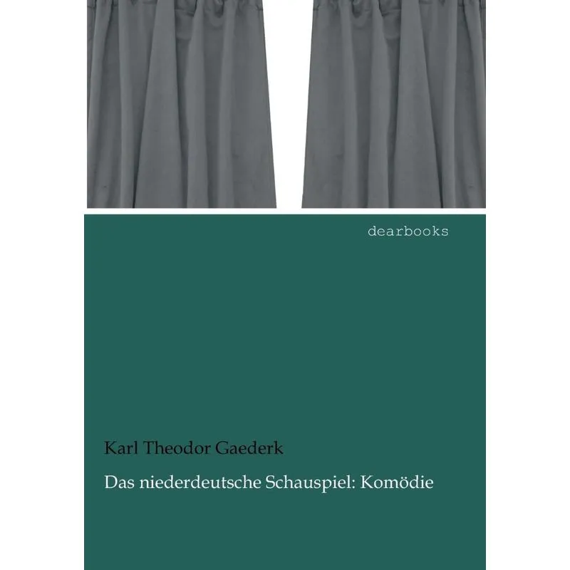 Das niederdeutsche Schauspiel