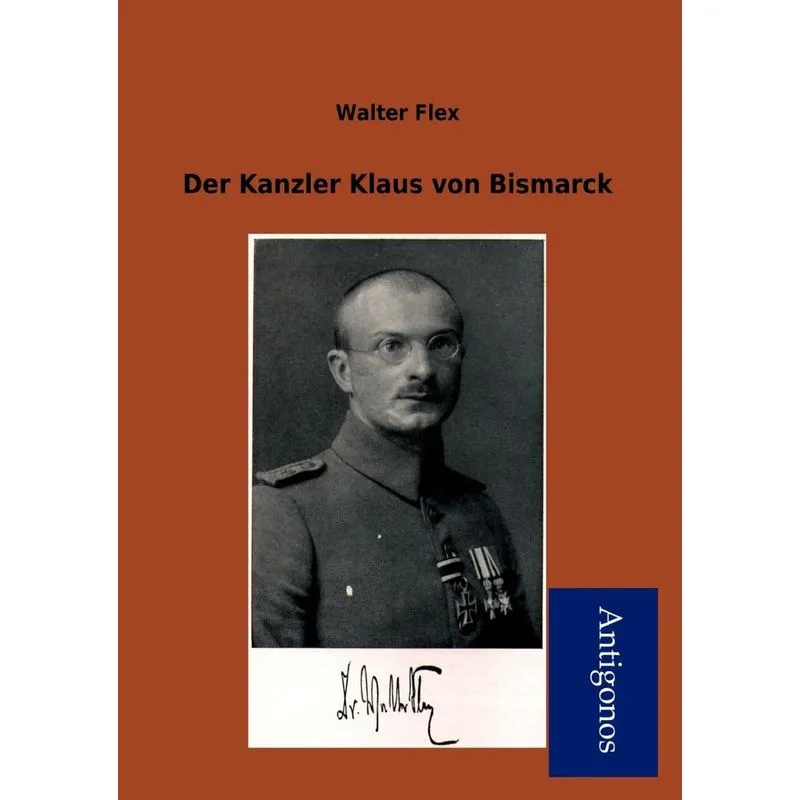 Der Kanzler Klaus Von Bismarck