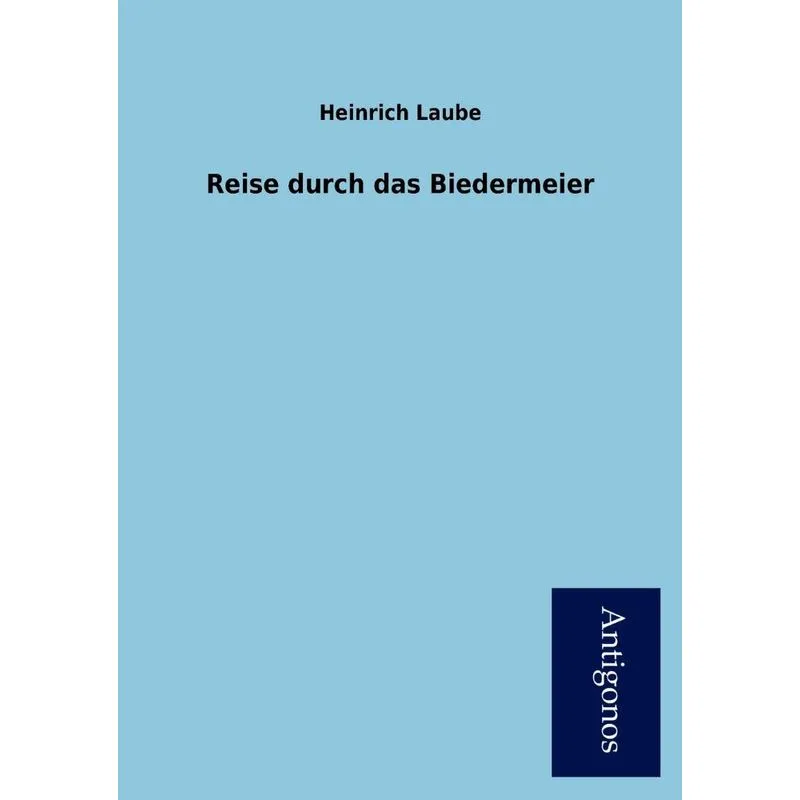 Reise Durch Das Biedermeier