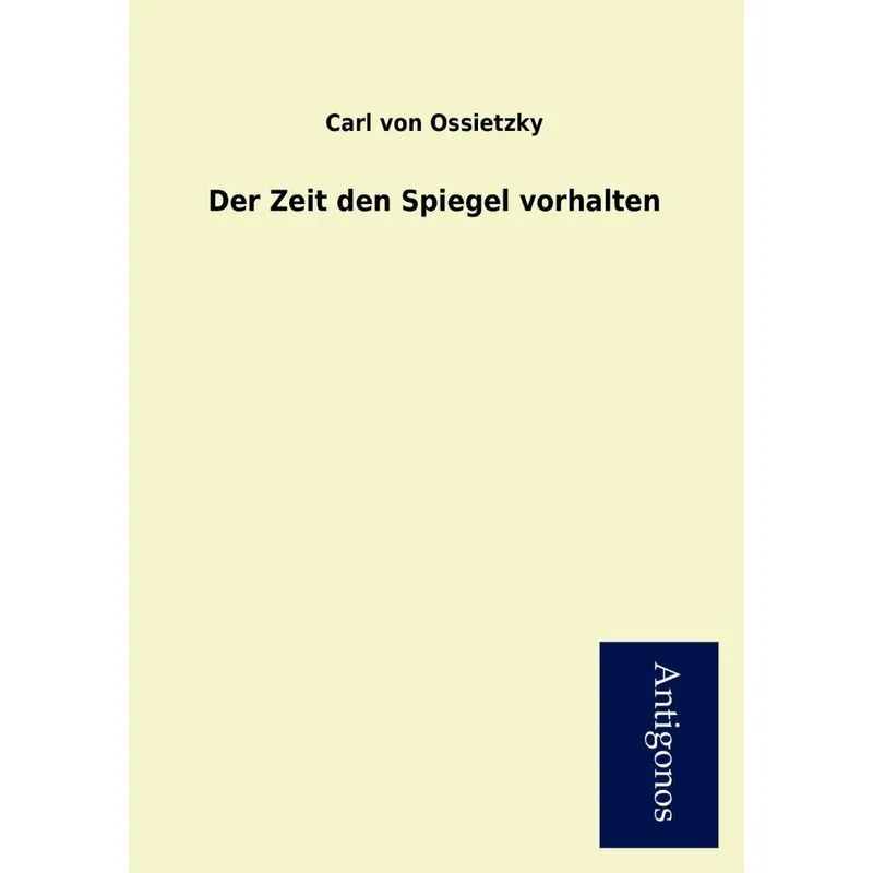Der Zeit Den Spiegel Vorhalten