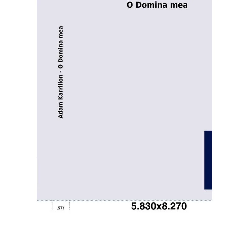 O Domina Mea