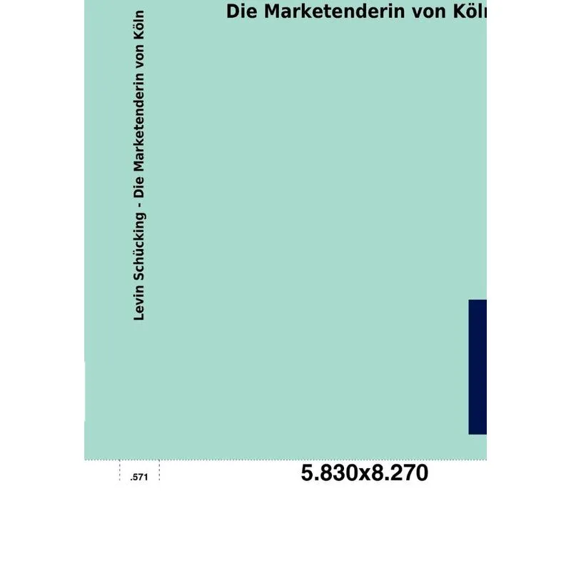 Die Marketenderin Von K Ln