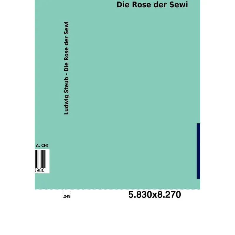 Die Rose Der Sewi