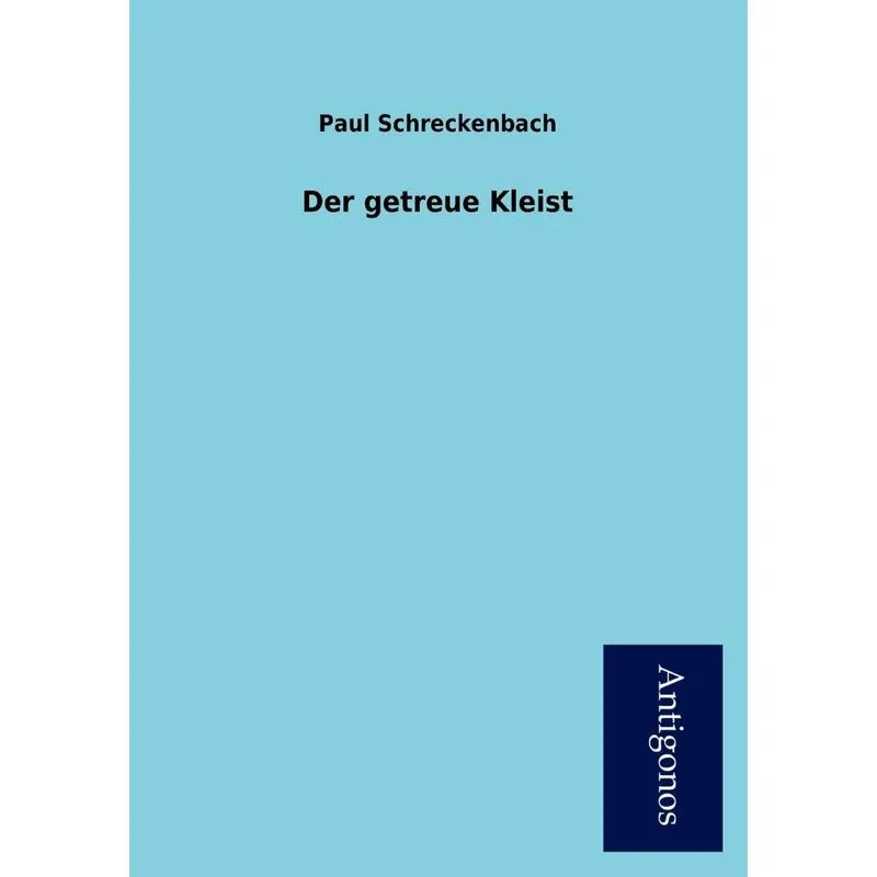 Der Getreue Kleist
