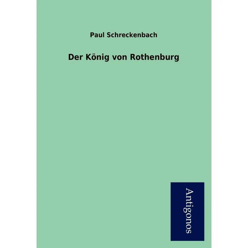 Der K Nig Von Rothenburg
