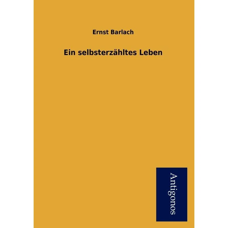 Ein Selbsterz Hltes Leben