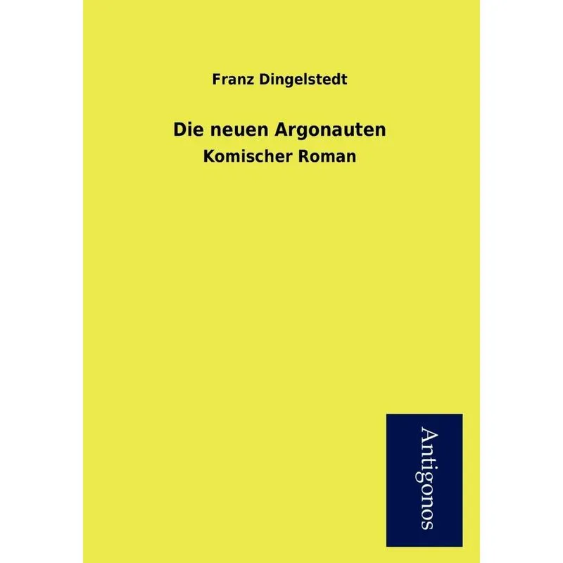 Die Neuen Argonauten
