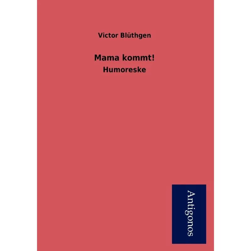 Mama Kommt!