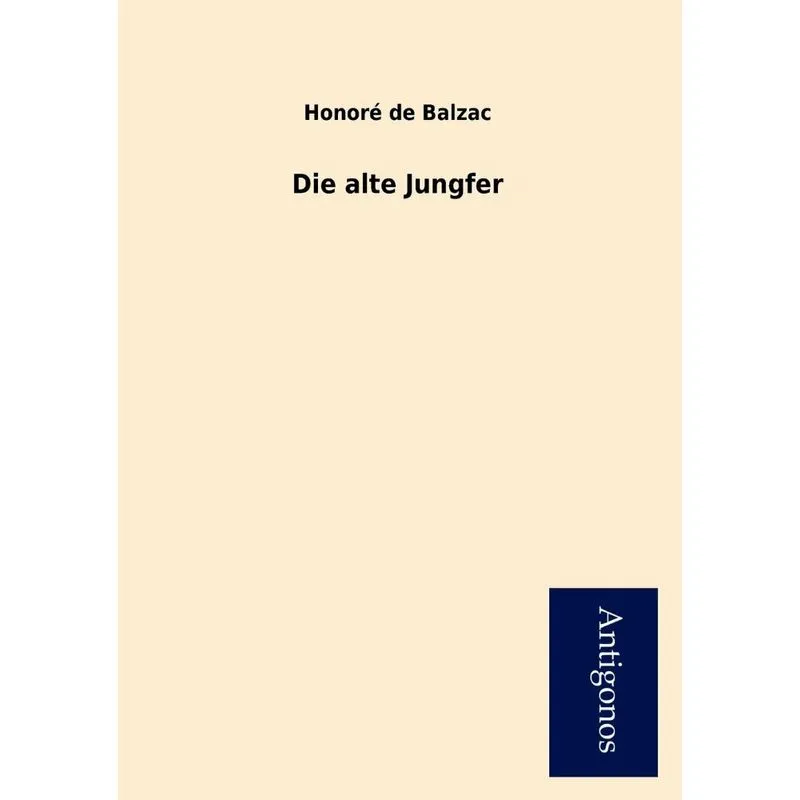 Die Alte Jungfer