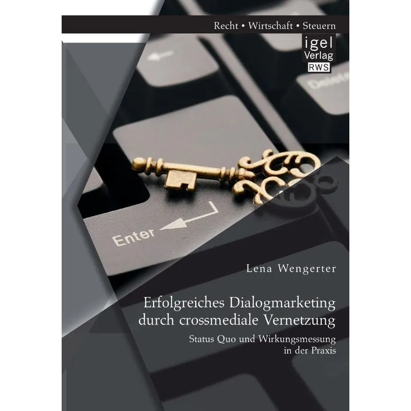 Erfolgreiches Dialogmarketing durch crossmediale Vernetzung