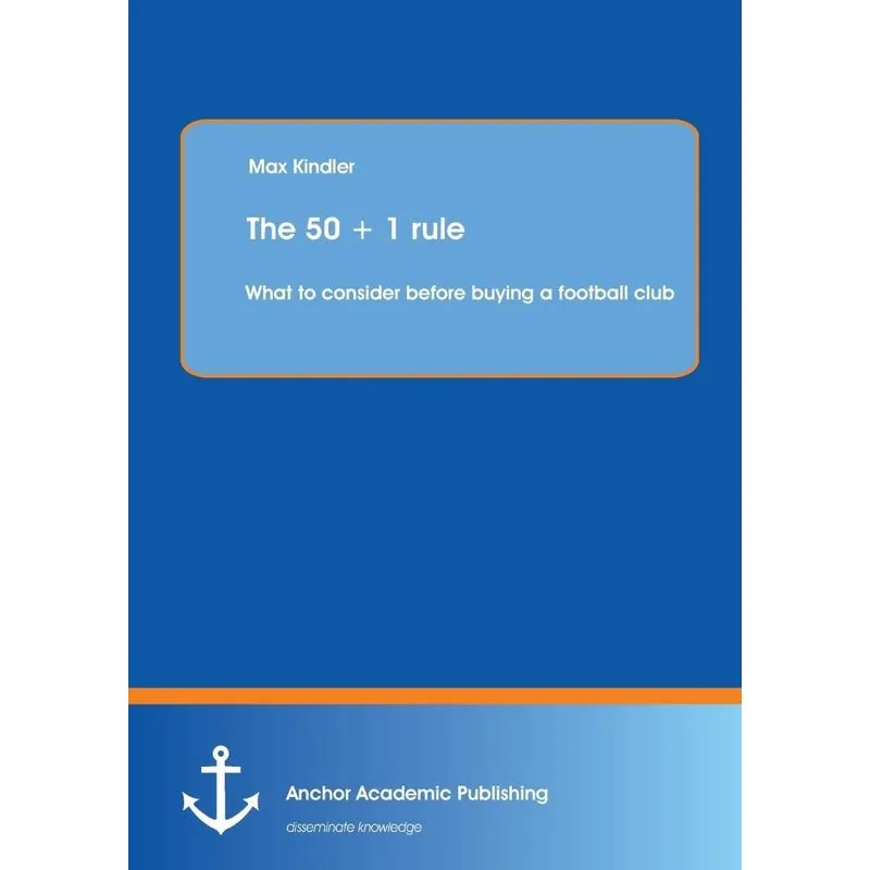 The 50 + 1 Rule