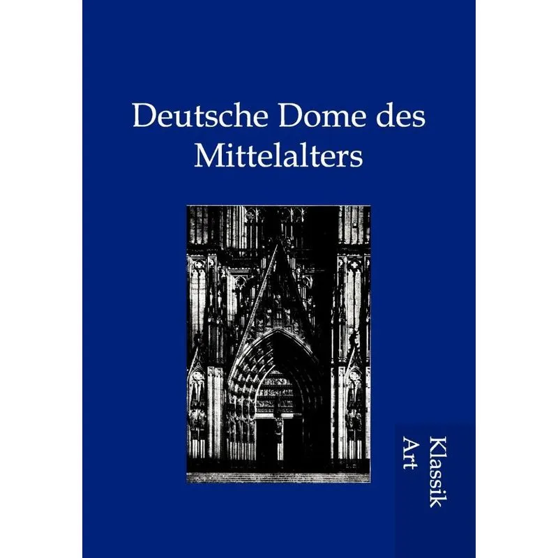 Deutsche Dome Des Mittelalters