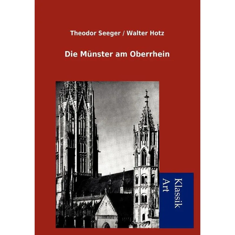 Die Münster am Oberrhein