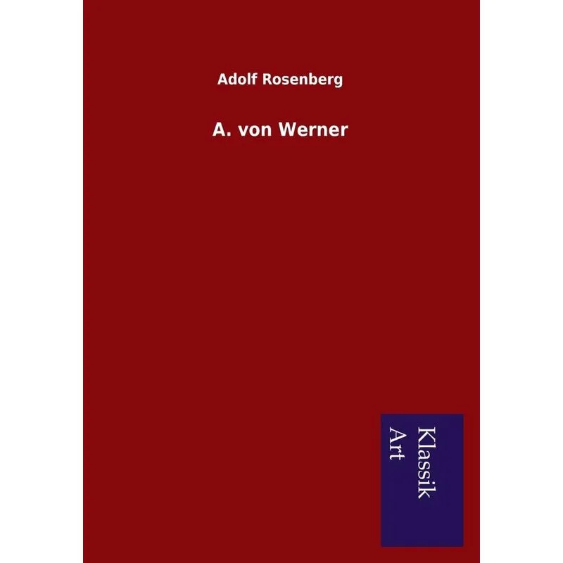 A. Von Werner