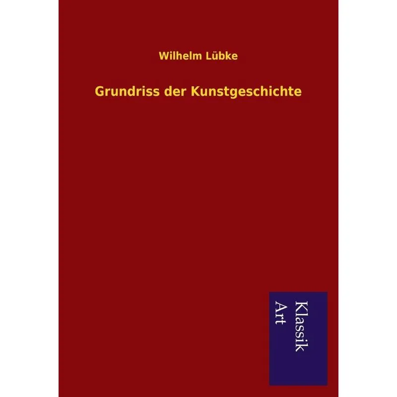 Grundriss Der Kunstgeschichte