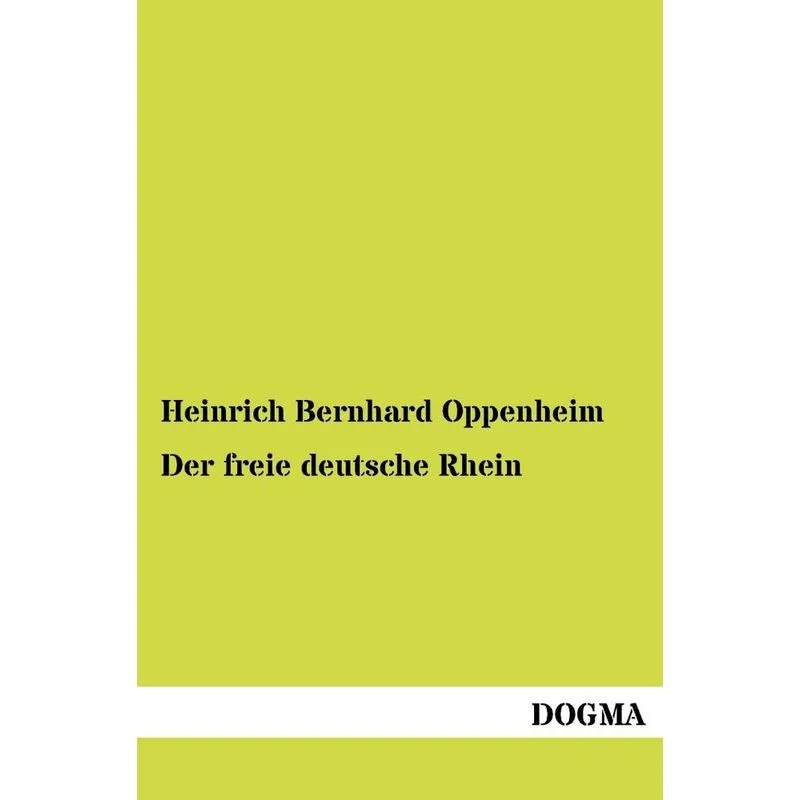 Der freie deutsche Rhein