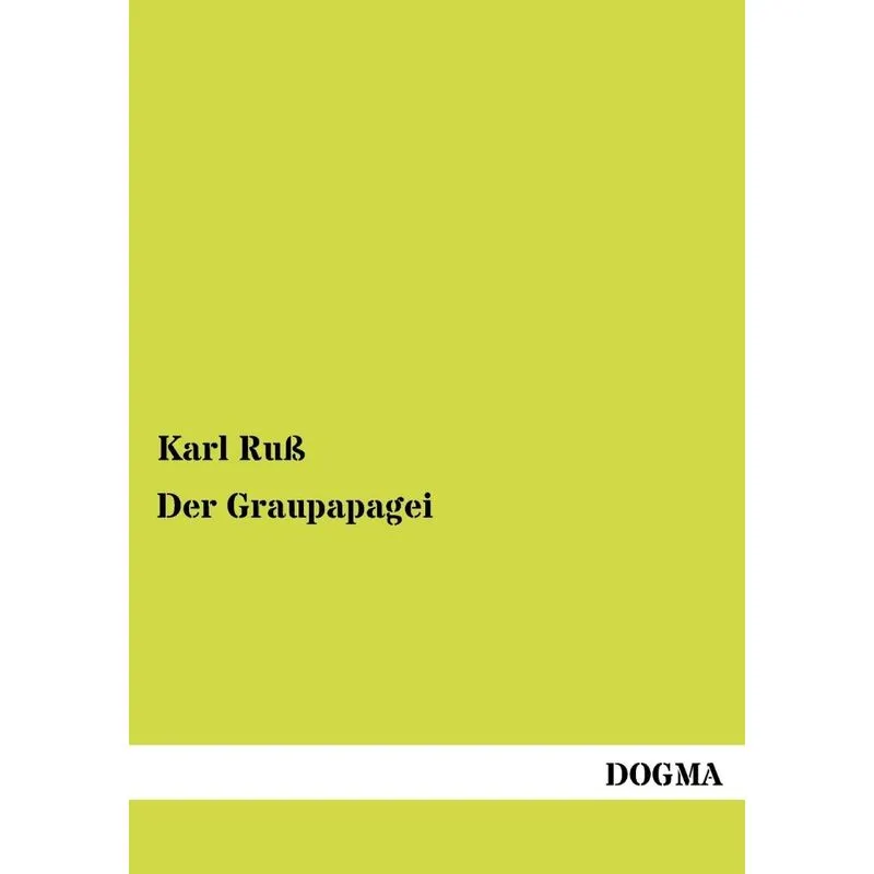 Der Graupapagei