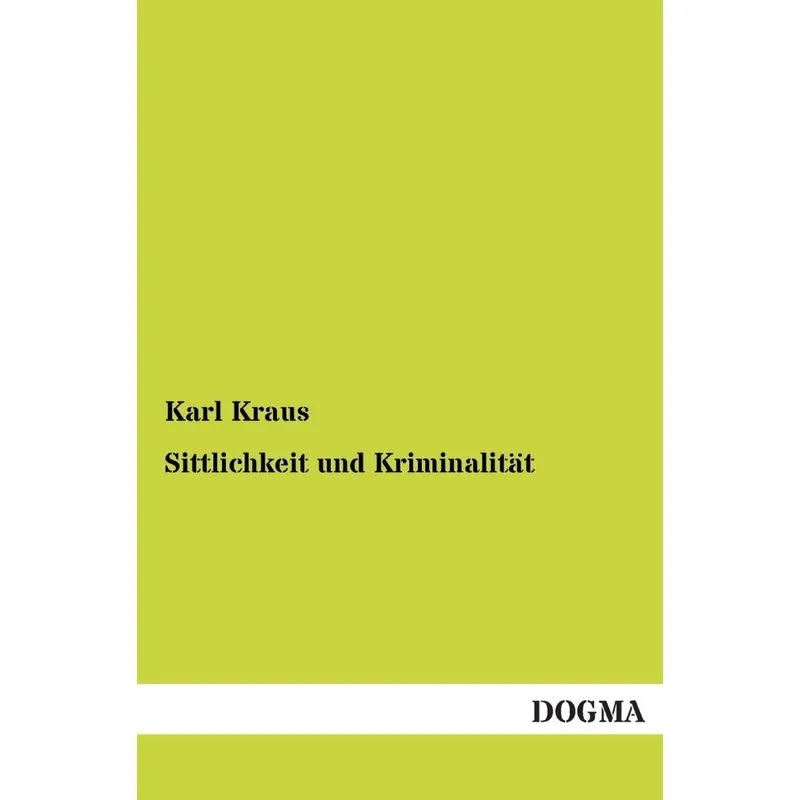 Sittlichkeit und Kriminalität