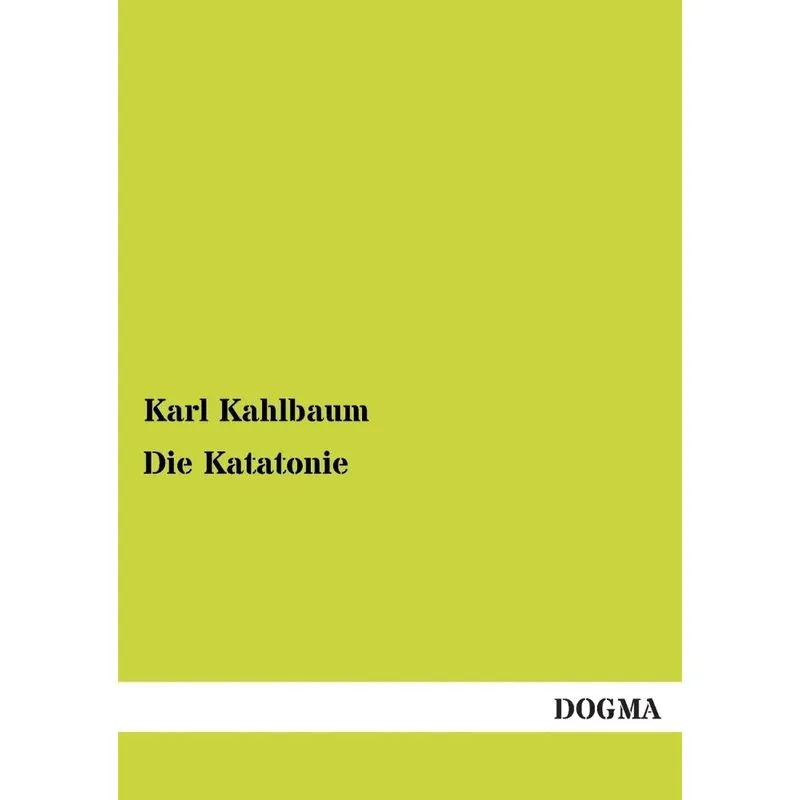 Die Katatonie