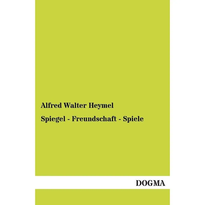 Spiegel - Freundschaft - Spiele
