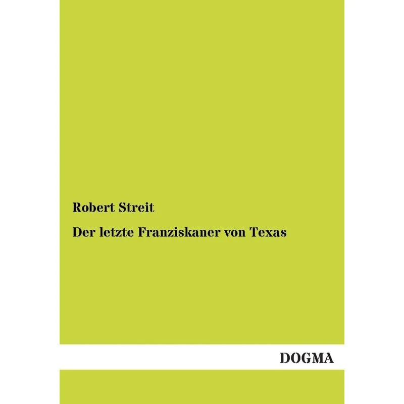 Der Letzte Franziskaner Von Texas