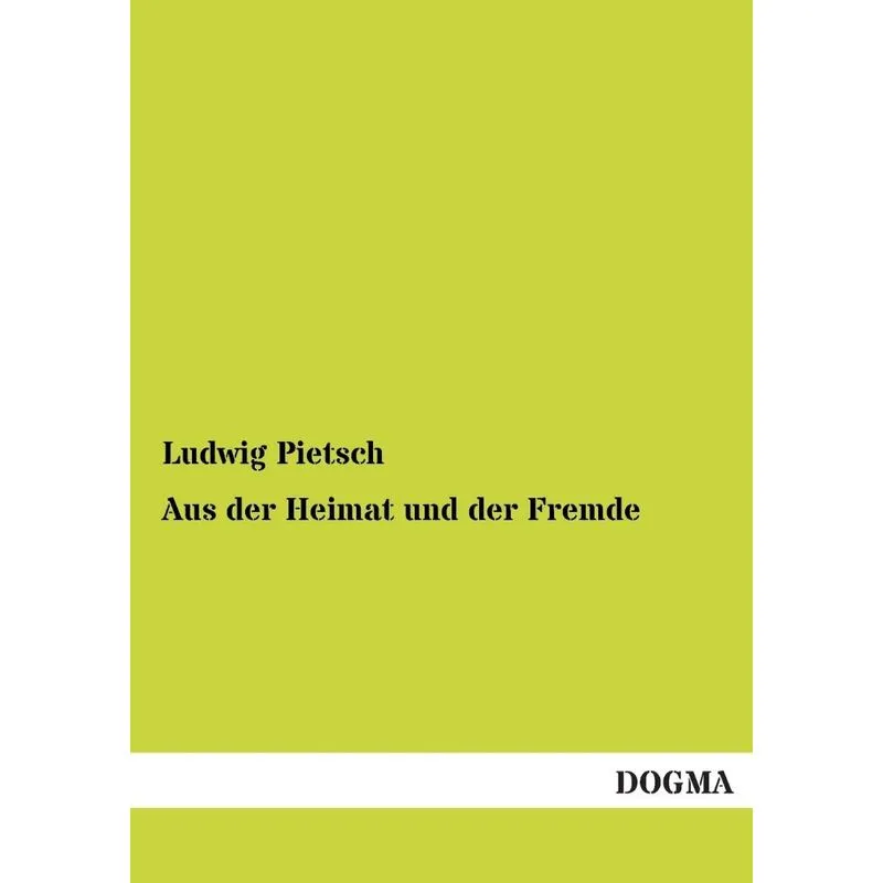 Aus Der Heimat Und Der Fremde