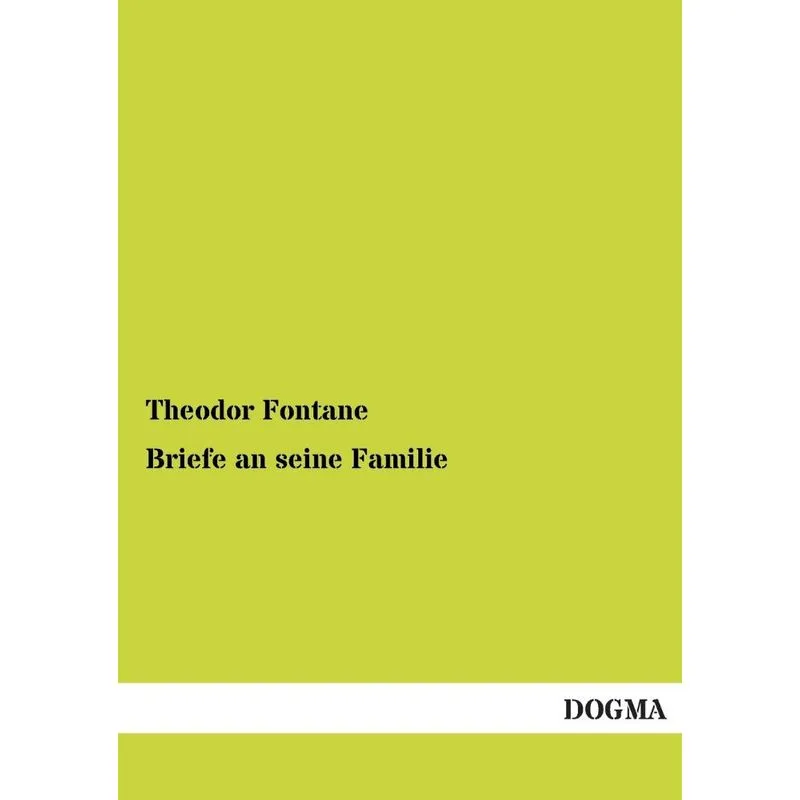 Briefe an Seine Familie