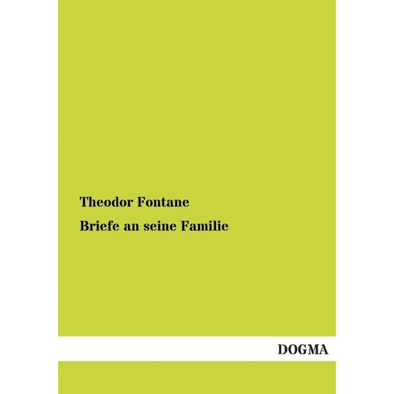 Briefe an Seine Familie