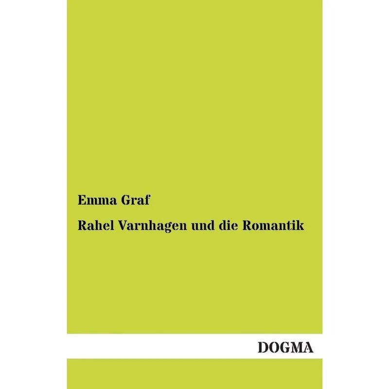 Rahel Varnhagen Und Die Romantik