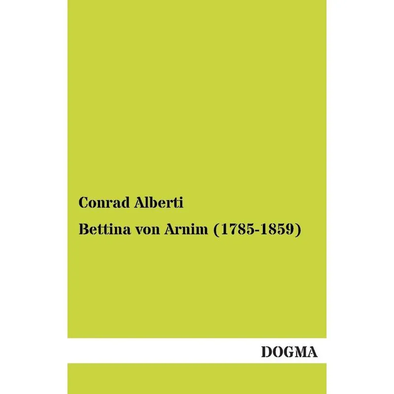 Bettina Von Arnim (1785-1859)