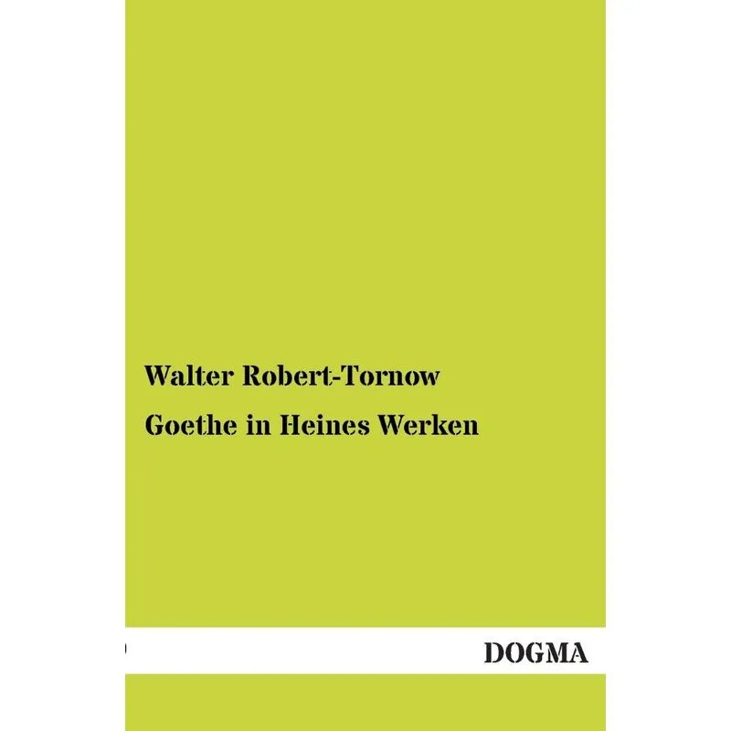Goethe in Heines Werken