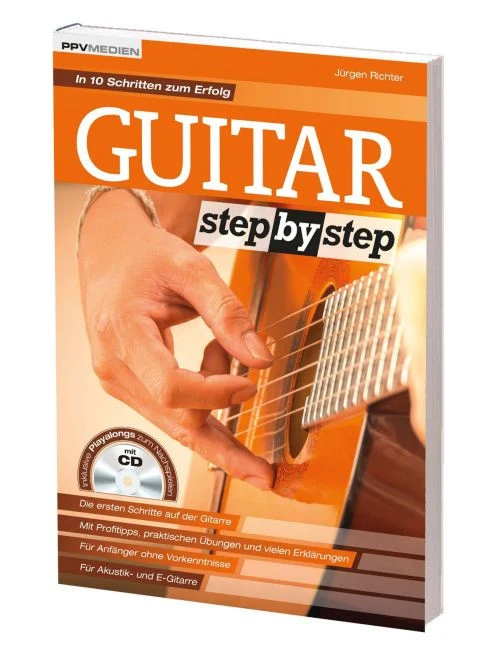 Guitar Step by Step In 10 Schritten zum Erfolg