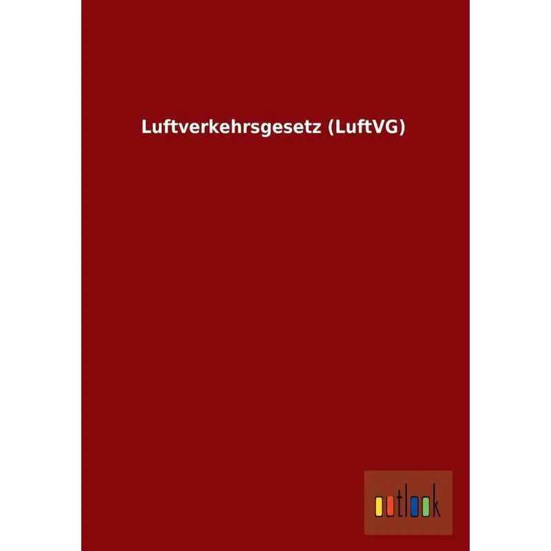 Luftverkehrsgesetz (luftvg)