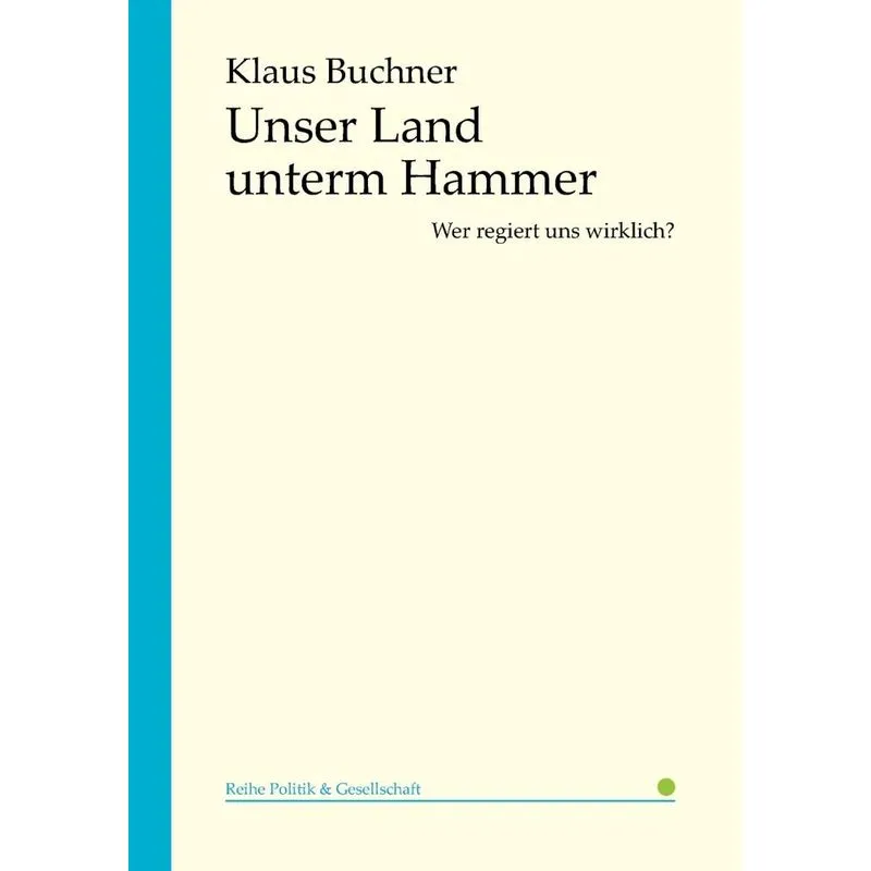 Unser Land unterm Hammer