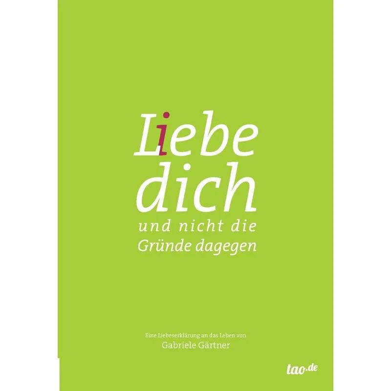 L(i)ebe dich