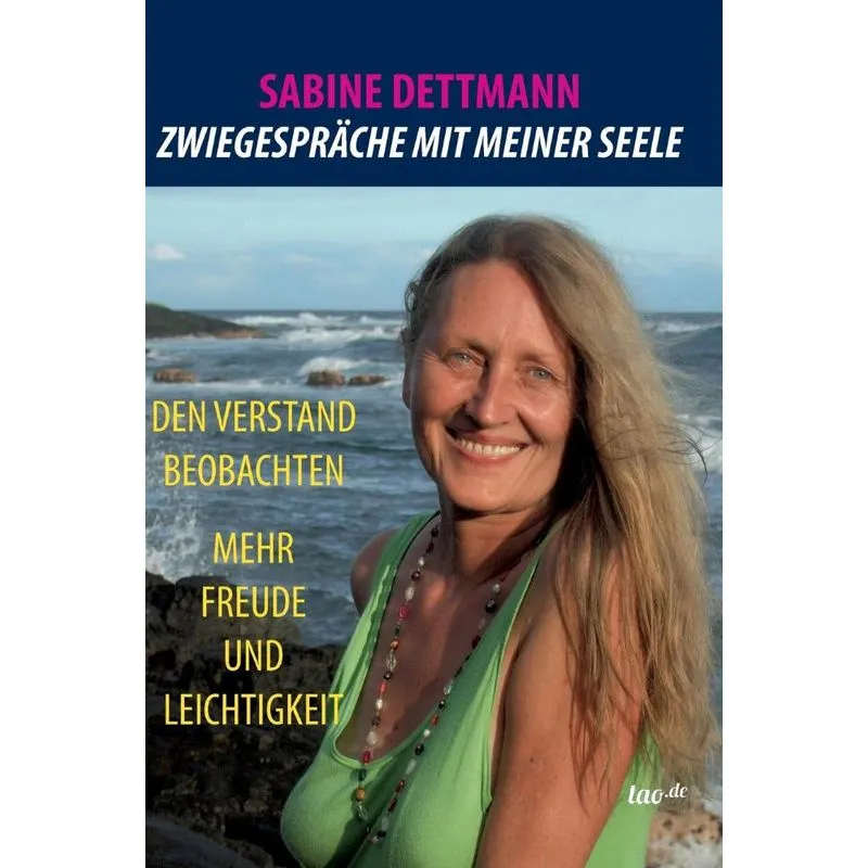 Zwiegesprache Mit Meiner Seele
