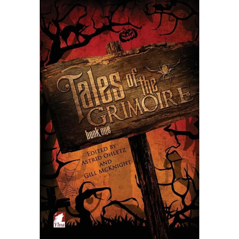 Tales Of The Grimoire - Book One