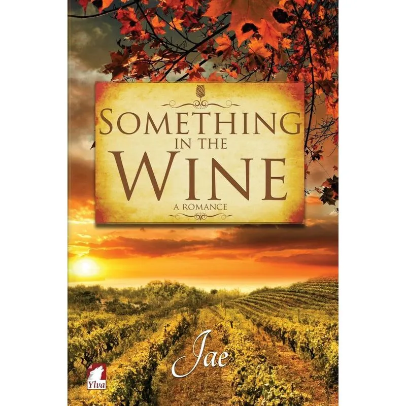 Something in the Wine