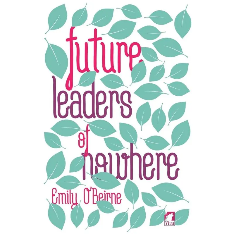 Future Leaders of Nowhere