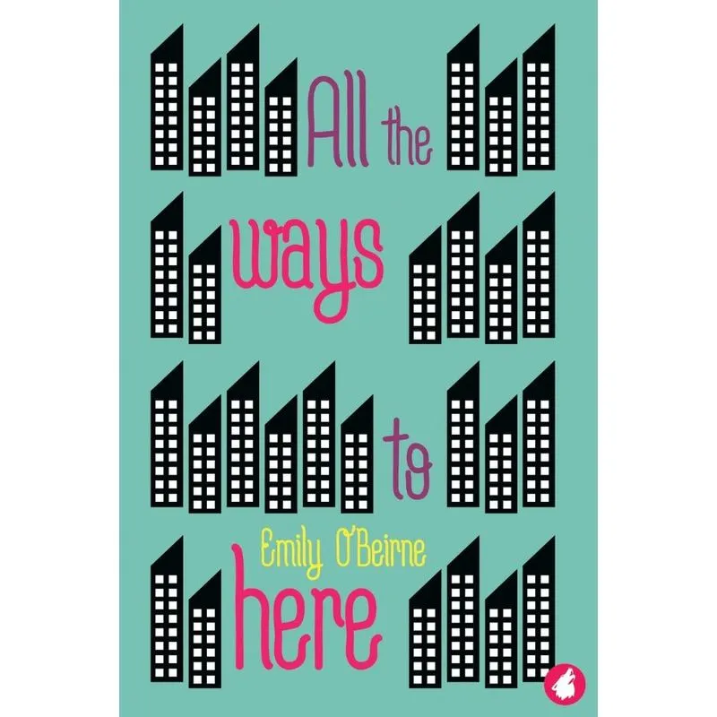All the Ways to Here