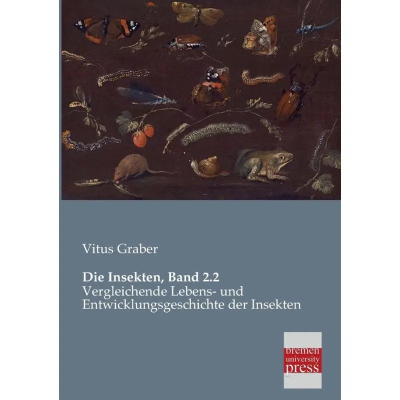 Die Insekten, Band 2.2