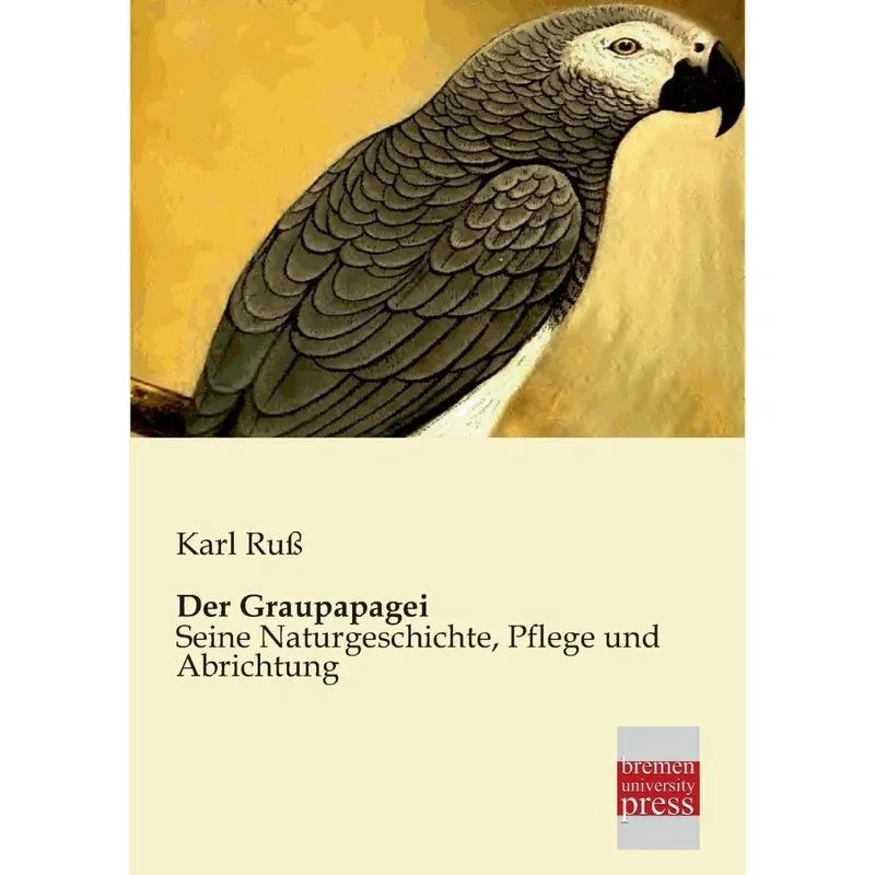 Der Graupapagei