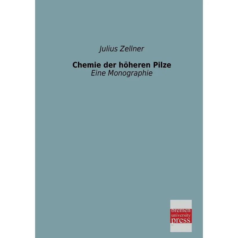 Chemie Der Hoheren Pilze
