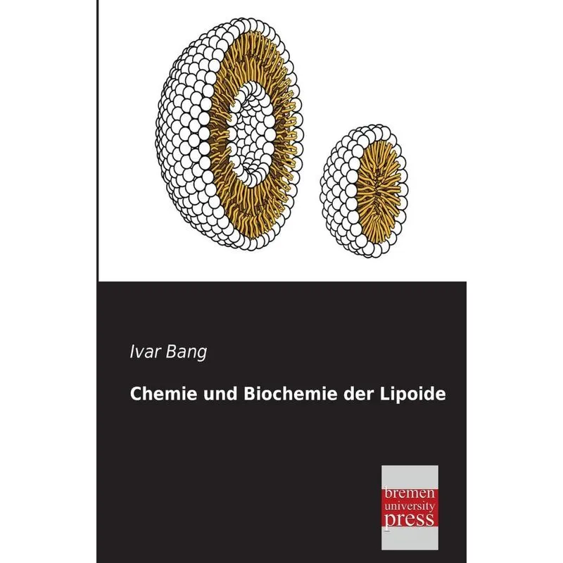Chemie Und Biochemie Der Lipoide