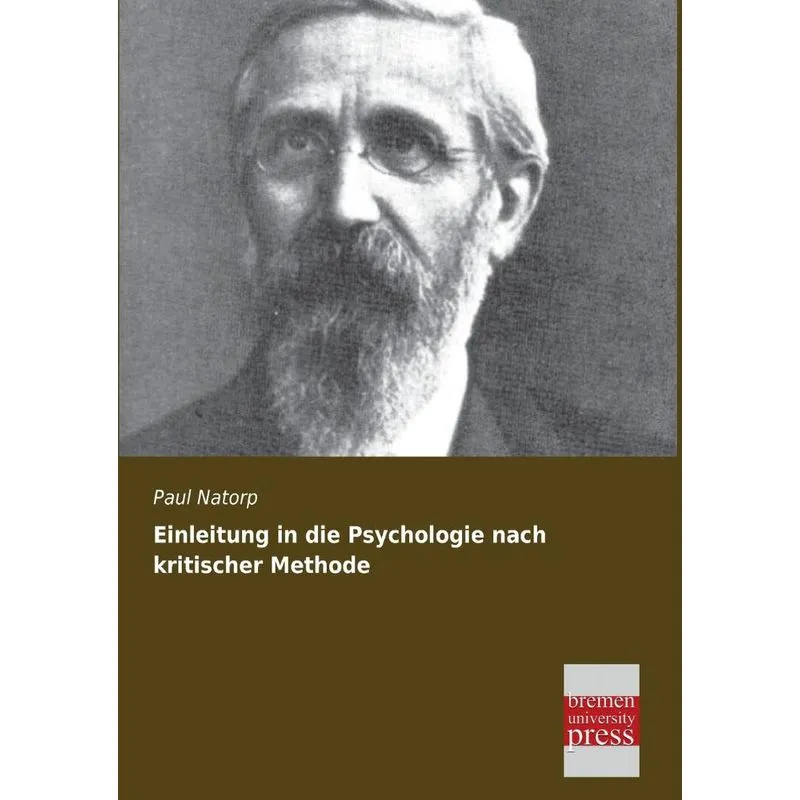 Einleitung in Die Psychologie Nach Kritischer Methode