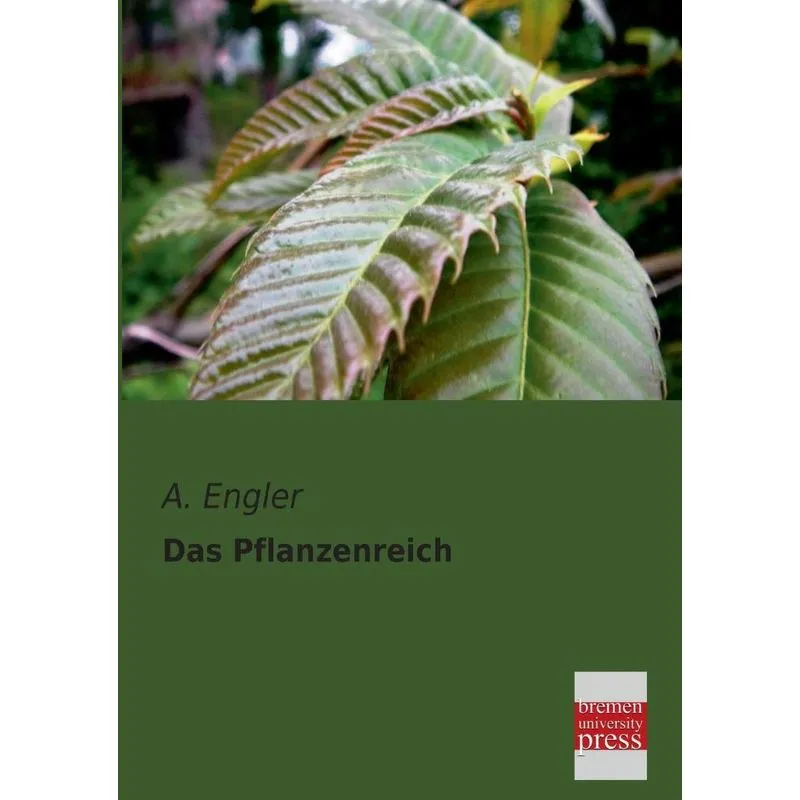 Das Pflanzenreich